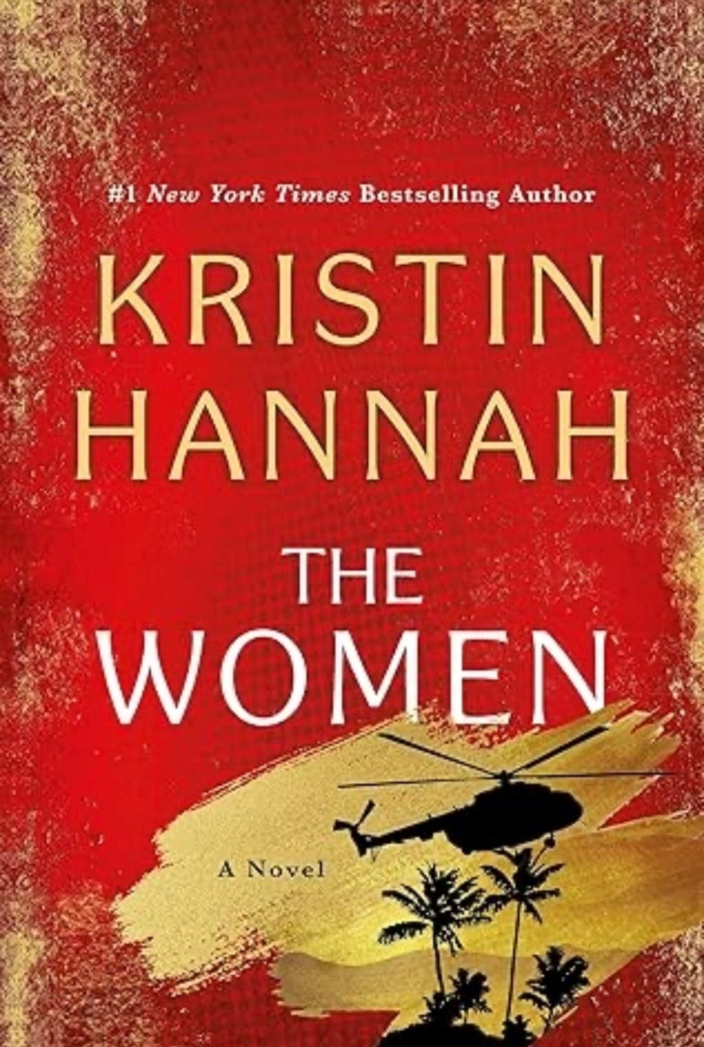 The Women by Kristin&nbsp;Hannah